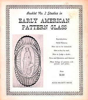 Seller image for Booklet No. 2 Studies in Early American Pattern Glass for sale by Book Booth