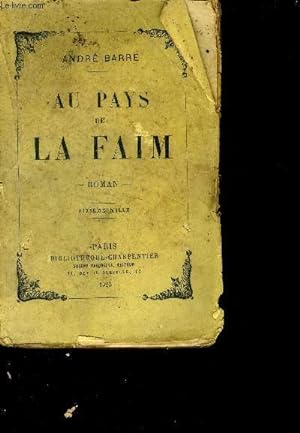 Bild des Verkufers fr Au pays de la faim zum Verkauf von Le-Livre