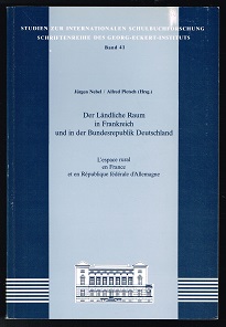 Der ländliche Raum in Frankreich und in der Bundesrepublik Deutschland / L` espace rural en Franc...