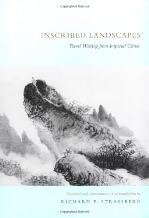 Seller image for Inscribed Landscapes: Travel Writing from Imperial China [Paperback ] for sale by booksXpress