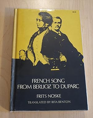 Image du vendeur pour French Song From Berlioz to Duparc mis en vente par Bradley Ross Books