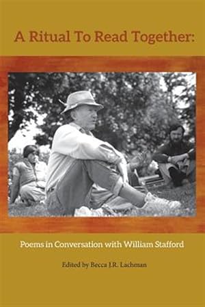 Immagine del venditore per A Ritual to Read Together: Poems in Conversation with William Stafford venduto da GreatBookPricesUK