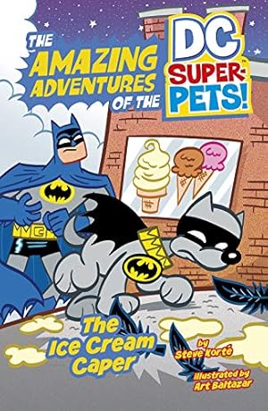 Bild des Verkufers fr The Ice Cream Caper (The Amazing Adventures of the DC Super-Pets) by Korte, Steve [Paperback ] zum Verkauf von booksXpress