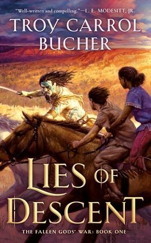 Imagen del vendedor de Lies of Descent (FALLEN GODS' WAR) by Bucher, Troy Carrol [Mass Market Paperback ] a la venta por booksXpress