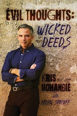 Seller image for Evil Thoughts: Wicked Deeds by Mohandie Ph.D. ABPP, Kris [Hardcover ] for sale by booksXpress
