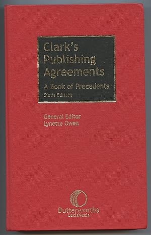 Bild des Verkufers fr Clark's Publishing Agreements: A Book of Precedents zum Verkauf von Attic Books (ABAC, ILAB)