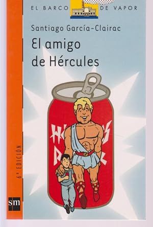 Seller image for EL AMIGO DE HERCULES for sale by LIBRERIA TORMOS