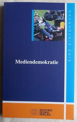 Mediendemokratie : eine Einführung