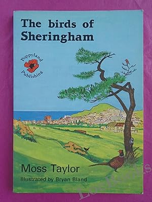 Seller image for THE BIRDS OF SHERINGHAM for sale by LOE BOOKS