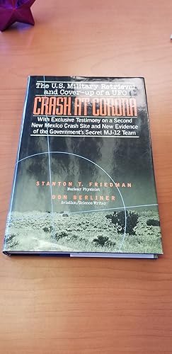 Image du vendeur pour Crash At Corona: The U.S. Military Retrieval And Cover-up Of A UFO mis en vente par Dragonfly Books