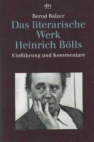 Seller image for Das literarische Werk Heinrich Bo?lls: Einfu?hrung und Kommentare for sale by bcher-stapel