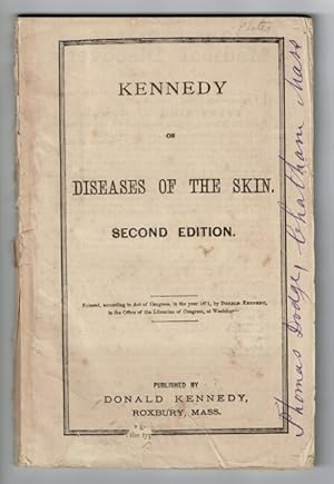 Kennedy on diseases of the skin. Second edition [cover title]