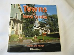 Seller image for Towns of Nova Scotia (Profiles & Ratings) for sale by ABC:  Antiques, Books & Collectibles