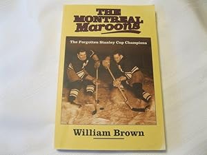 The Montreal Maroons The Forgotten Stanley Cup Champions