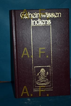 Bild des Verkufers fr Geheimwissen indiens : Fernstliche Weisheiten zum Verkauf von Antiquarische Fundgrube e.U.