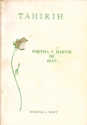 Tahirih: Poetisa y Martir de Iran