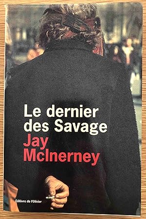 Le Dernier des Savage ("The Last of the Savages") SIGNED