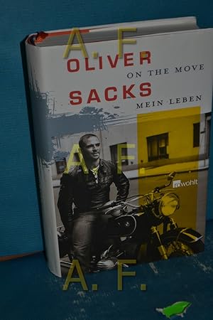 Bild des Verkufers fr On the Move : mein Leben. Oliver Sacks. Aus dem Engl. von Hainer Kober zum Verkauf von Antiquarische Fundgrube e.U.