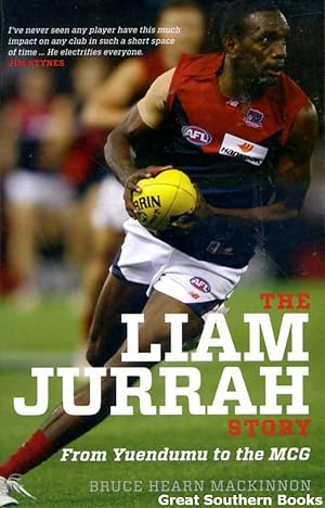 Image du vendeur pour The Liam Jurrah Story : From Yuendumu to the MCG (signed by Liam Jurrah) mis en vente par Great Southern Books