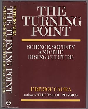 Bild des Verkufers fr The Turning Point: Science, Society, and the Rising Culture zum Verkauf von Between the Covers-Rare Books, Inc. ABAA