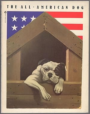 Bild des Verkufers fr The All-American Dog: Man's Best Friend in Folk Art zum Verkauf von Between the Covers-Rare Books, Inc. ABAA