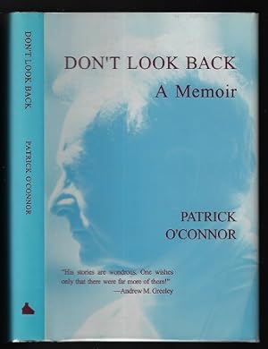 Don't Look Back: A Memoir (SIGNED FIRST EDITION)