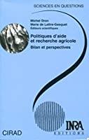 Image du vendeur pour Politiques D'aide Et Recherche Agricole : Bilan Et Perspectives : Confrences-dbats, Montpellier, 1 mis en vente par RECYCLIVRE