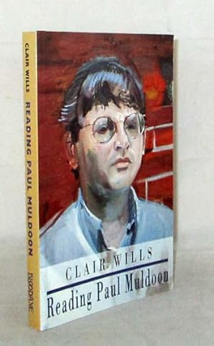 Seller image for Reading Paul Muldoon for sale by Adelaide Booksellers