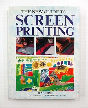 The New Guide to Screen Printing