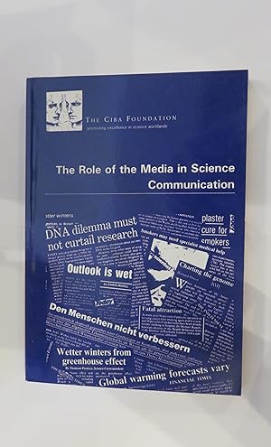 Immagine del venditore per The Role of the Media in Science Communication venduto da St Marys Books And Prints