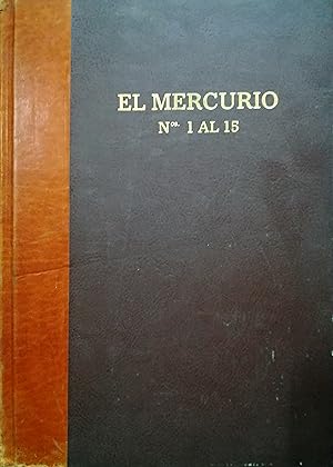 Mercurio de Valparaíso. Periódico Mercantil y Político. Num- 1 - Setiembre 12 de 1827. Tomo I. al...