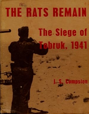 The Rats Remain : Tobruk Siege 1941