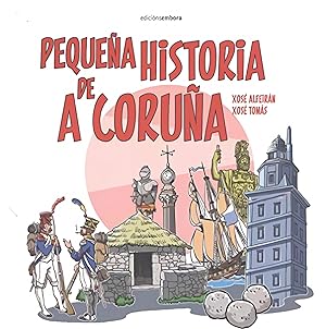 Seller image for Pequea historia de a corua for sale by Imosver