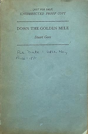 Down the golden mile