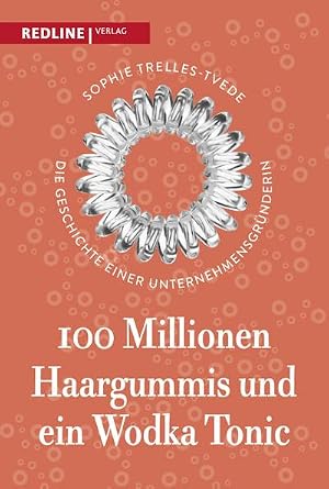 Immagine del venditore per 100 Millionen Haargummis - und ein Wodka Tonic venduto da Rheinberg-Buch Andreas Meier eK