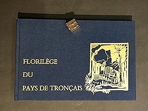Florilège du Pays de Tronçais. Illustrations J. Poinson.