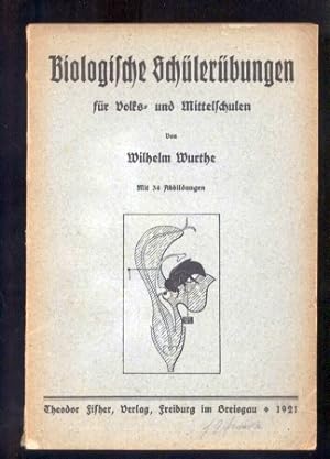 Image du vendeur pour Biologische Schlerbungen fr Volks- und Mittelschulen mis en vente par Clivia Mueller