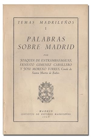 Bild des Verkufers fr Palabras sobre Madrid. zum Verkauf von Librera Berceo (Libros Antiguos)