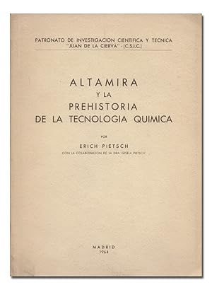 Bild des Verkufers fr Altamira y la prehistoria de la tecnologa qumica. zum Verkauf von Librera Berceo (Libros Antiguos)