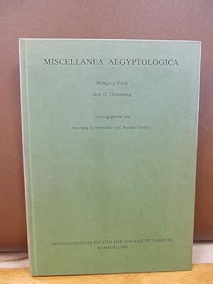 Miscellanea Aegyptologica. Wolfgang Helck zum 75. Geburtstag.