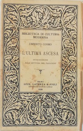 Bild des Verkufers fr L ULTIMA ASCESA Introduzione alla lettura del Paradiso zum Verkauf von Libreria Tara