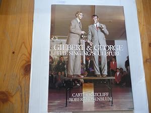 Seller image for Gilbert & George : the singing sculpture for sale by Gebrauchtbcherlogistik  H.J. Lauterbach