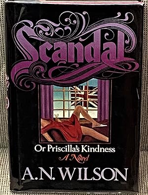 Seller image for Scandal, or, Priscilla's Kindness for sale by My Book Heaven