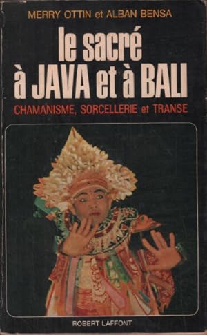 Immagine del venditore per Le sacr a java et  Bali venduto da librairie philippe arnaiz
