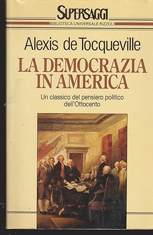 Immagine del venditore per La democrazia in America a cura di Giorgio Candeloro venduto da Libreria Tara