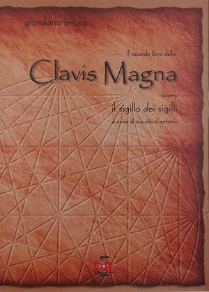 Il secondo libro della CLAVIS MAGNA ovvero il Sigillo dei Sigilli