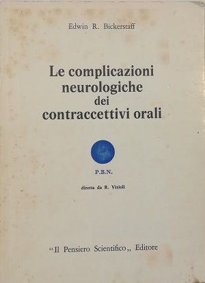 LE COMPLICAZIONI NEUROLOGICHE DEI CONTRACCETTIVI ORALI