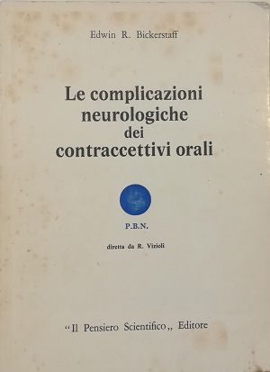 Immagine del venditore per LE COMPLICAZIONI NEUROLOGICHE DEI CONTRACCETTIVI ORALI venduto da Libreria Tara