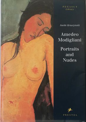 Imagen del vendedor de AMEDEO MODIGLIANI Portraits and Nudes - 112 illustrations, 71 in color a la venta por Libreria Tara