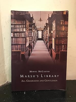 Seller image for Marsh's Library: All Graduates and Gentlemen for sale by Temple Bar Bookshop